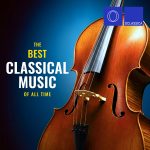 img VA - The Best Classical Music of All Time (2025) FLAC