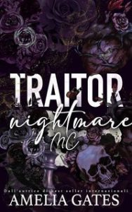 Amelia Gates – Nightmare MC Vol. 3. Traitor (2025)