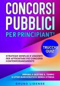 Bruno Lidense - Concorsi Pubblici per principianti (2025)