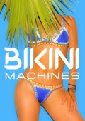 VA - Bikini Machines, Vol. 3 (2025) [MP3|320 Kbps]