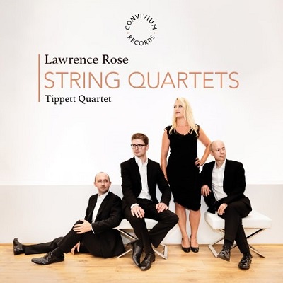 Tippett Quartet – Lawrence Rose: String Quartets (2025) FLAC – 24bit/96kHz Tippett Quartet – Lawrence Rose: String Quartets (2025) FLAC – 24bit/96kHz