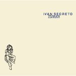 img Ivan Segreto - Fidate Correnti (2006) [MP3 320/Flac 16-44]