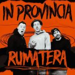 img Rumatera - In Provincia (2025) [MP3 320/Flac 16-44]