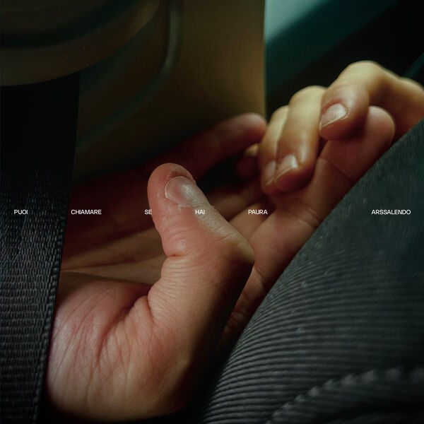 Arssalendo – Puoi Chiamare Se Hai Paura (2025) [MP3 320/Flac 16-44]