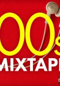 V.A. - 00s Mixtape (2017) [Flac 16-44]