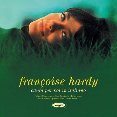 Françoise Hardy – Canta per voi in Italiano (Legacy Edition) (2025) .mp3 – 320 kbps / FLAC
