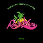 img Daniele Baldelli & DJ Rocca - Rolling Wave (2024) [MP3 320/Flac 16-44]