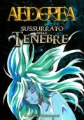 Kazuwa Tetsumachi - Aedorea. Sussurrato nelle Tenebre (2025)