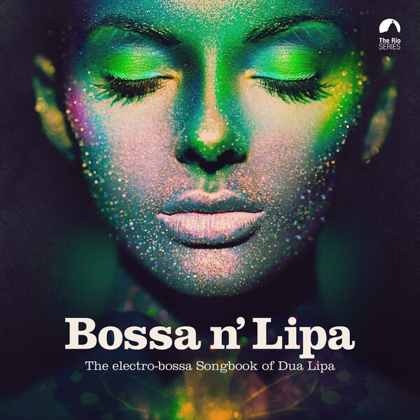 V.A. – Bossa N’ Lipa (2023)