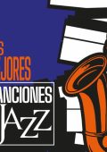 VA - Las Mejores Canciones de Jazz (2025) FLAC