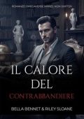 Riley Sloane, Bella Bennet - Legami del Sindacato Vol. 2. Il calore del contrabbandiere (2025)