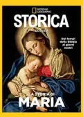 img Storica National Geographic Speciale - Storia di Maria - 2023 [True PDF]