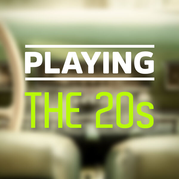 VA – Playing – The 20s (2025) FLAC