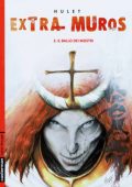 img Extra Muros 02 - Il ballo dei mostri (Hulet)(IT, Casterman)