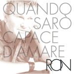 img Ron - Quando Sar Capace D
