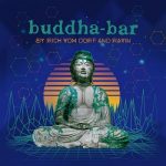 img Buddha-Bar - By Rich Vom Dorf & Ravin (2025) .mp3 - 320 kbps / FLAC