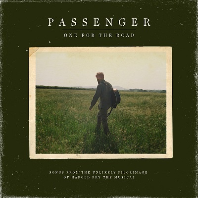 Passenger – One for the Road (Songs from the Unlikely Pilgrimage of Harold Fry the Musical) (2025) .mp3 – 320 kbps / FLAC (24bit-48kHz)