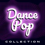 img V.A. - Dance Pop Collection (2025) [Flac 16-44]