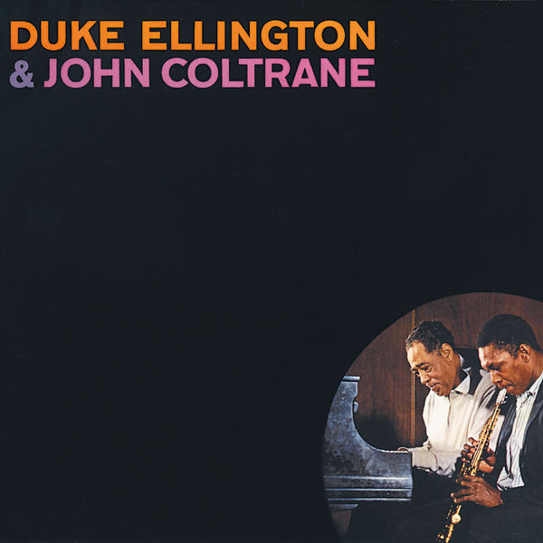 Duke Ellington & John Coltrane – Duke Ellington & John Coltrane (2013) [Flac 24-192]