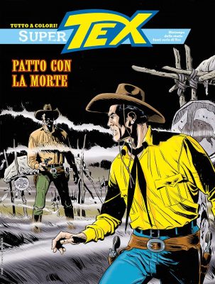 Super Tex N.44 – Patto Con La Morte (SBE Giugno 2025)