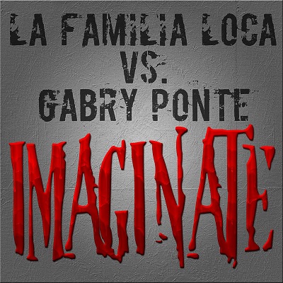 La Familia Loca & Gabry Ponte – Imaginate (2025) .mp3 – 320 kbps