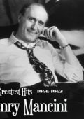 Henry Mancini - The Greatest Hits [1956-1962, Remastered, 24-bit Hi-Res] (2025) FLAC