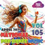 VA – National Pop Dance Music Vol.105 (2025) [MP3|320 Kbps]