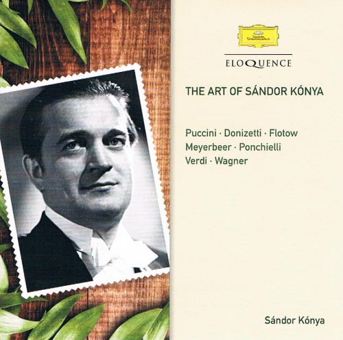 The Art of Sandor Konya: Collection of Studio Recitals (Compilation of Operatic Arias by Verdi, Puccini, Donizetti, Meyerbeer, Ponchielli, Flotow, Wagner) (2014) FLAC