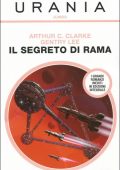 Arthur C. Clarke, Gentry Lee - Il segreto di Rama (2016)