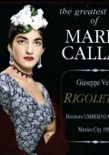 The Greatest Years of Maria Callas (Aida 51,Sonnambula Koln 57,Lucia di Lammermoor 57,Rigoletto 52,Nabucco 51,Puritani 52,Vestale 54,Trovatore 53,Medea 59,Norma 52, Traviata London 58, Ballo 57) (1951-1959) FLAC