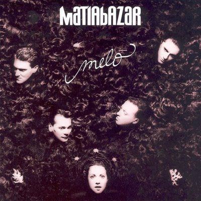 Matia Bazar – Melò [1997 Digital Remaster] (1987) FLAC