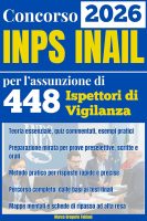Marco Gregorio Fabiani – Concorso INPS INAIL per l’assunzione di 448 Ispettori di Vigilanza Preparazione mirata con sintesi chiare, quiz commentati ed esempi pratici (2025) Marco Gregorio Fabiani – Concorso INPS INAIL per l’assunzione di 448 Ispettori di Vigilanza Preparazione mirata con sintesi chiare, quiz commentati ed esempi pratici (2025)