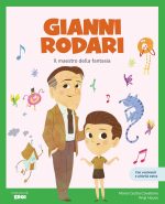 Maria Cecilia Cavallone – Gianni Rodari (I MIEI PICCOLI EROI) (Italian Edition) (2024) Maria Cecilia Cavallone – Gianni Rodari (I MIEI PICCOLI EROI) (Italian Edition) (2024)