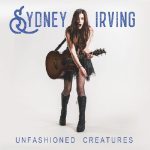 img Sydney Irving - Unfashioned Creatures (2025) MP3