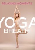 VA - Yoga Breath [Relaxing Moments] (2025) MP3