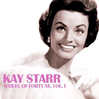 Kay Starr – Wheel of Fortune Vol. 1 [Remastered, 24-bit Hi-Res] (2025) FLAC