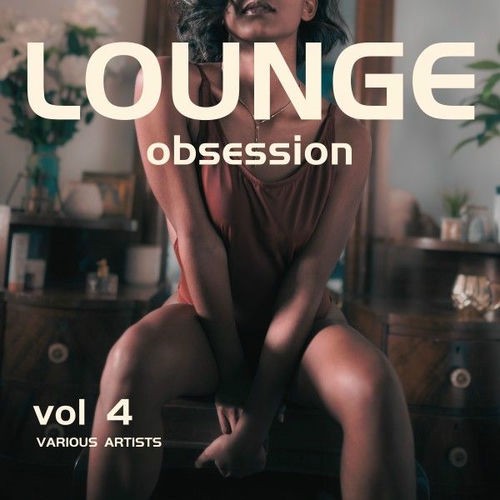 VA – Lounge Obsession [Vol. 4] (2025) MP3/FLAC