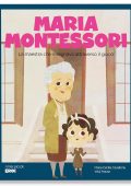 Maria Cecilia Cavallone - Maria Montessori. La maestra che insegnava attraverso il gioco (2024)