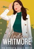 Eva Gonzay, Julia C. Brown - Madison Whitmore (2025)