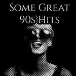 img VA - Some Great 90s Hits (2025) FLAC