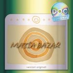 img Matia Bazar - Matia Bazar DOC (2006) FLAC