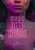 VA - Magic Deep-House, Vol. 4 (2025) [MP3|320 Kbps]