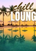VA - Chill Lounge (2025) FLAC