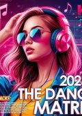 VA - The Dance Matrix (2025) MP3