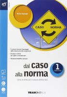 Marco Capiluppi – Dal caso alla norma. Extrakit-Openbook. Per le Scuole superiori. Con e-book. Con espansione online (Vol. 1) (2016) PDF