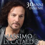 img Massimo Di Cataldo - 30 anni insieme [24-bit Hi-Res] (2023) FLAC