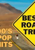 VA - Best Road Trip 00's Pop Hits (2023) FLAC