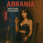 img Abrania - Back To Our Sleazy Roots (2025)