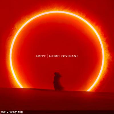 Adept – Blood Covenant (2025)
