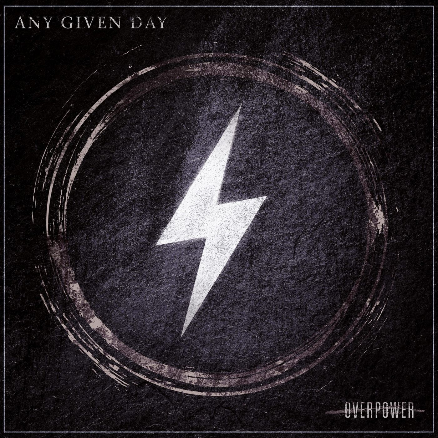 Any Given Day – Overpower (2019)